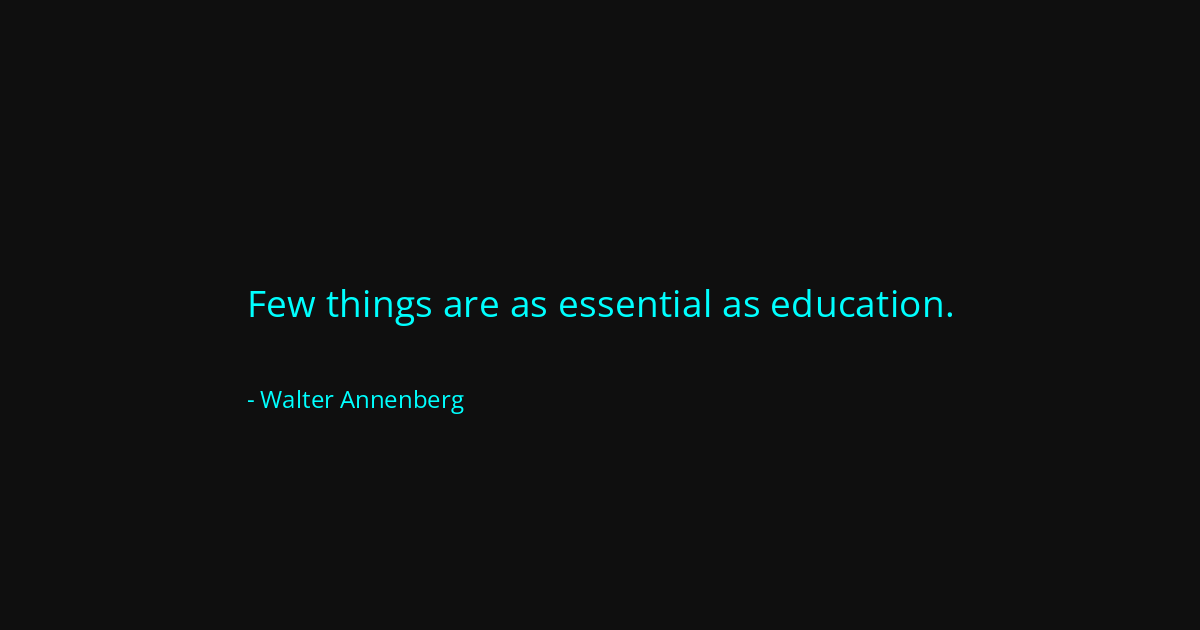 Quote by Walter Annenberg
