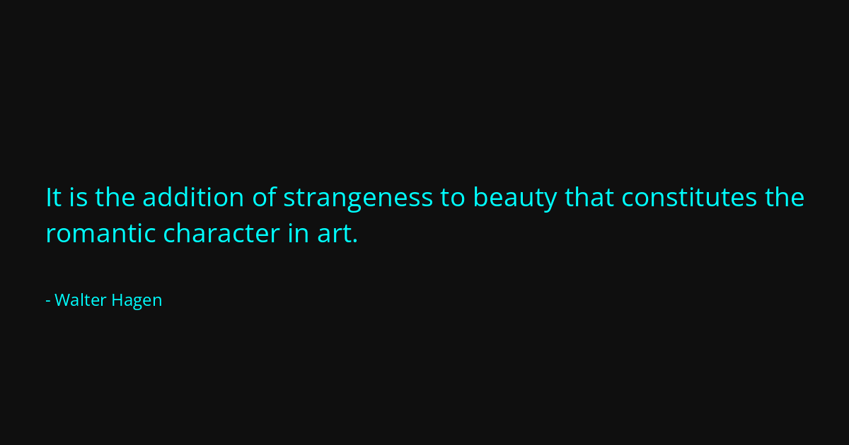 Quote by Walter Hagen