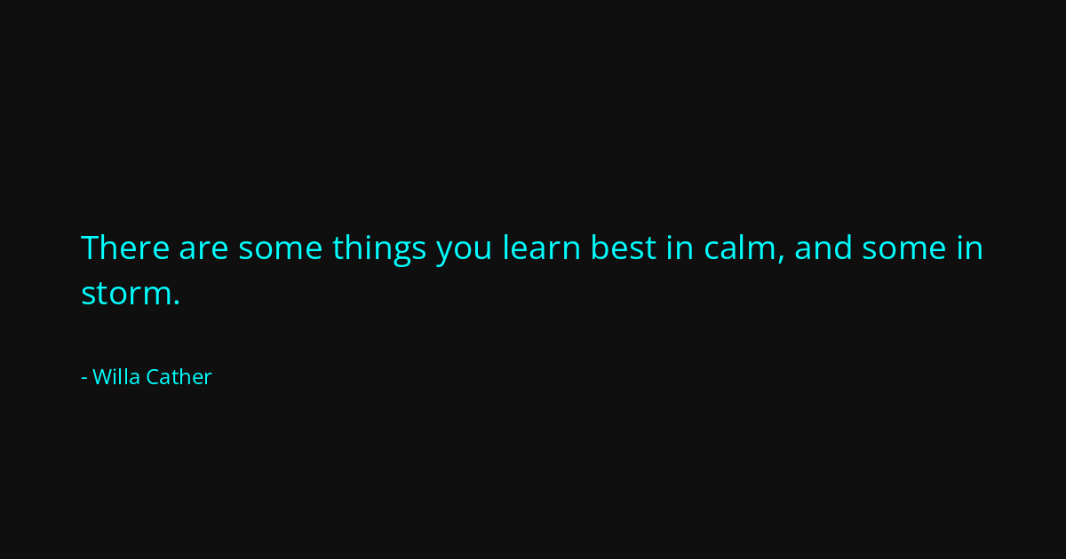 Quote by Willa Cather