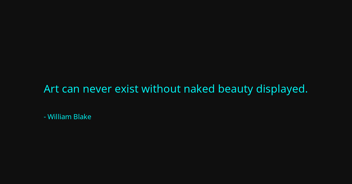 Quote by William Blake
