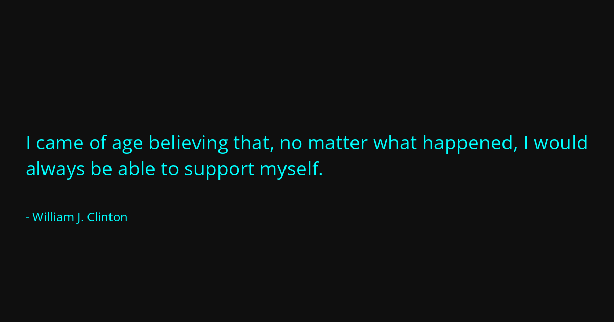 Quote by William J. Clinton