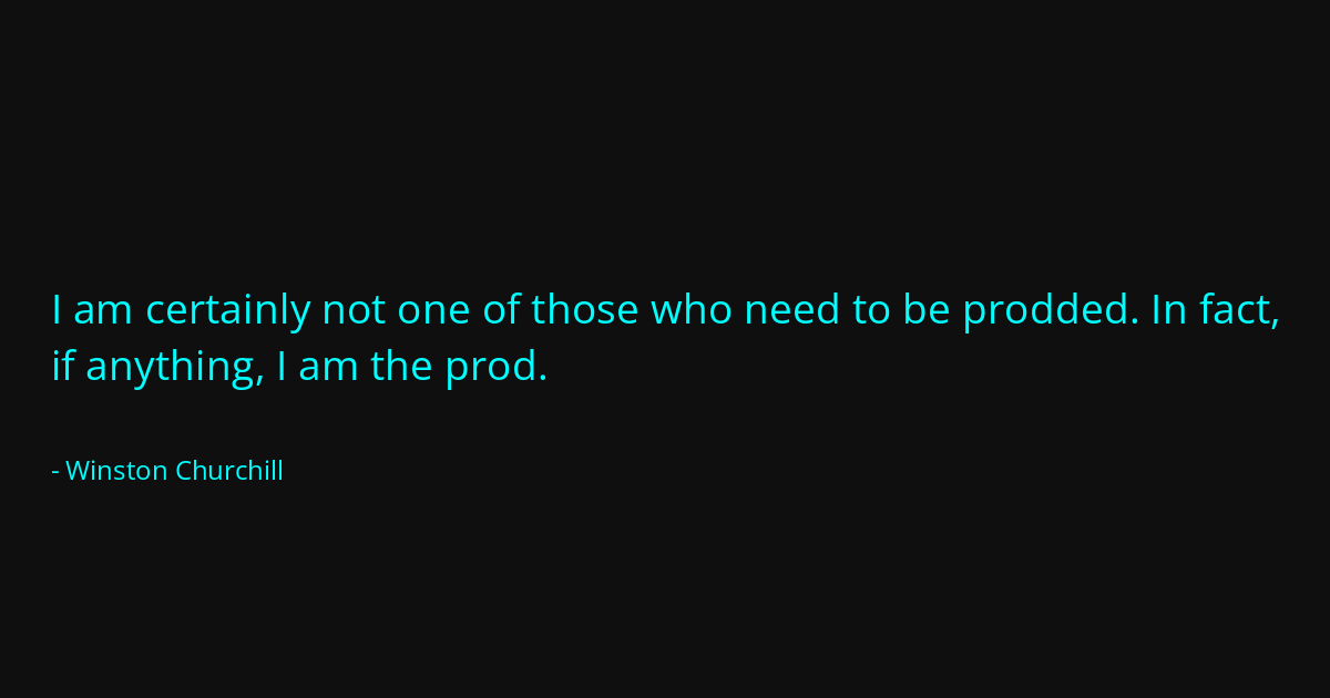 Quote by Winston Churchill