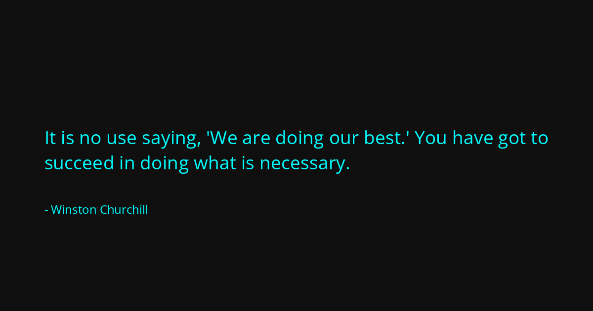 Quote by Winston Churchill